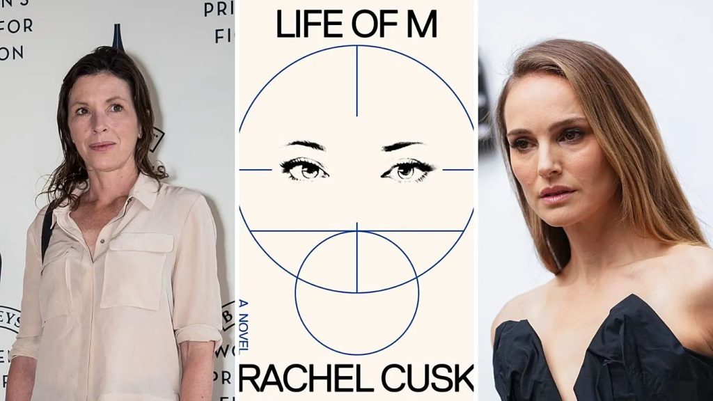Skandali letrar i vitit? “Life of M” i Rachel Cusk dhe drama me Natalie Portman